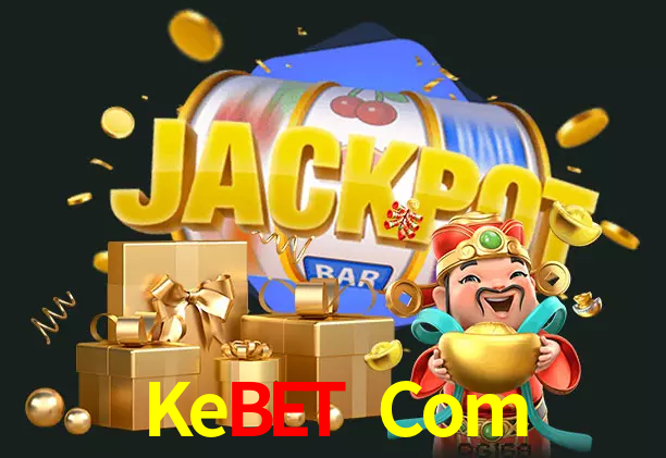 Kebet Com bet